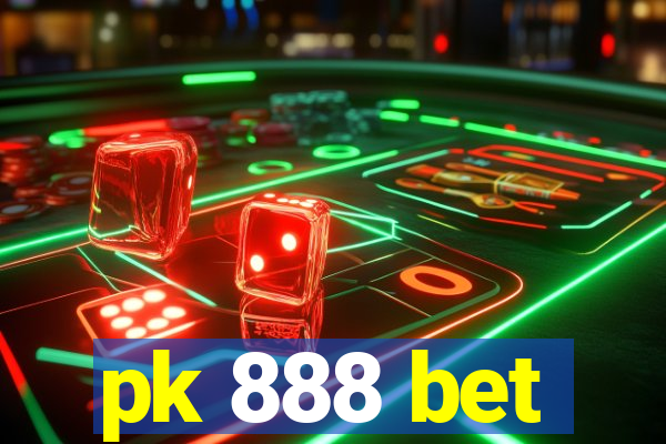 pk 888 bet